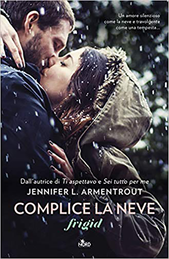 complice la neve-frigid-jennifer l armentorut-around Books by vanessa